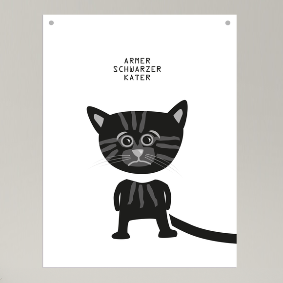 Poster / Plakat DIN A3 - Armer schwarzer Kater!