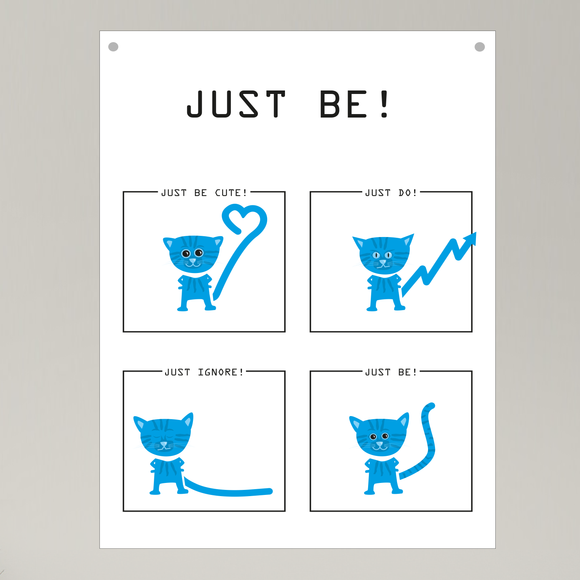 Poster / Plakat DIN A3 - JUST BE!