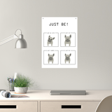 Poster / Plakat DIN A3 Dog - JUST BE!