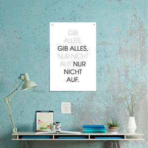 Poster / Plakat DIN A1 "Büro-Motivation", Motiv N "Gib Alles"