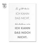 Poster / Plakat DIN A1 "Büro-Motivation", Motiv R "Ich kann das nicht"
